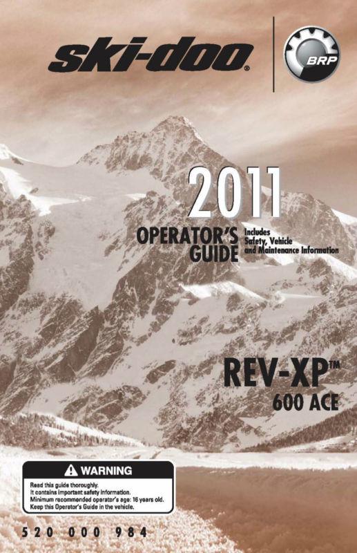 Ski-doo snowmobile owners manual 2011 rev-xp 600 ace series 