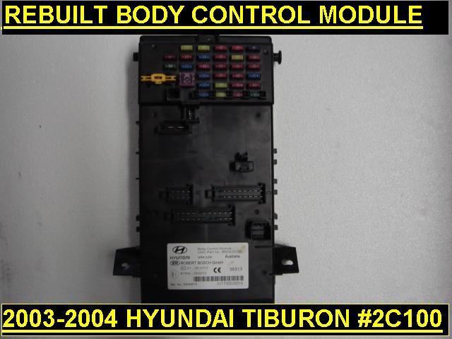 2003-2004 hyundai tiburon body control module, bcm #95410-2c100 **upgraded**