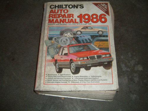 Chiltons 79-86 auto repair manual hardback 