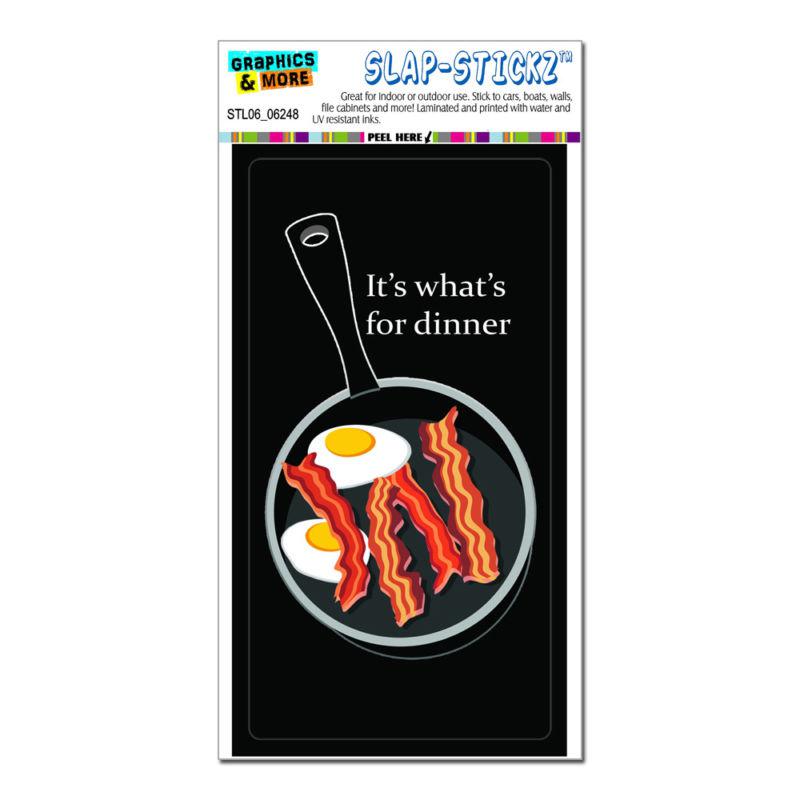 Bacon and eggs what's for dinner black - breakfast - slap-stickz™ bumper sticker