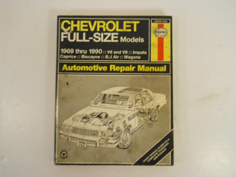 Chevrolet haynes repair manual 1969-90 full size models
