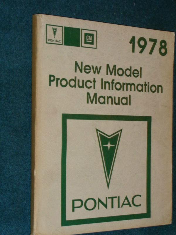1978 pontiac / trans am / firebird+ early shop manual / original product info