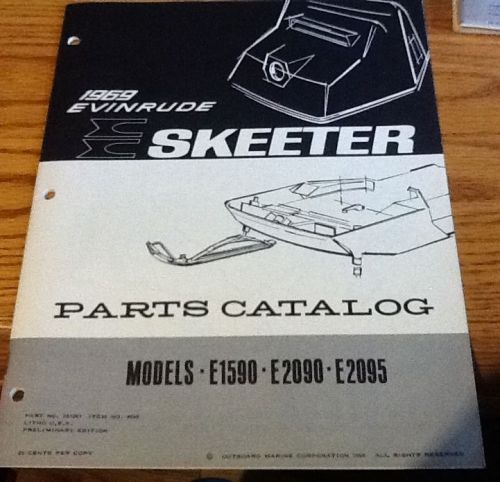 1969 evinrude skeeter snowmobile e1590-2090-2095 parts catalog