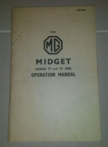Original bmc mg midget tf &amp; tf1500 operation owners manual