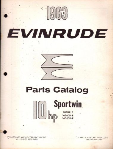 1963 evinrude outboard motor  sportwin 10hp p/n 278444 parts manual (963)