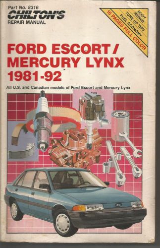 1981 - 92 ford escort - mercury lynx - chilton&#039;s repair manual - #8316