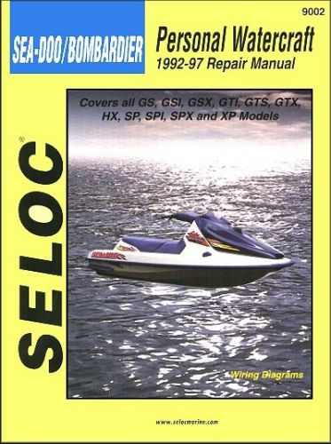 Sea-doo gs, gsi, gsx, gts, gtx, hx, sp, spi, spx, xp repair manual 1992-1997