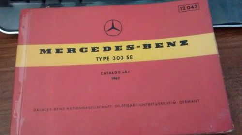 1962 mercedes benz type 300 se catalog  a