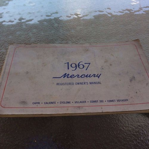 1967 mercury registered owner`s manual.