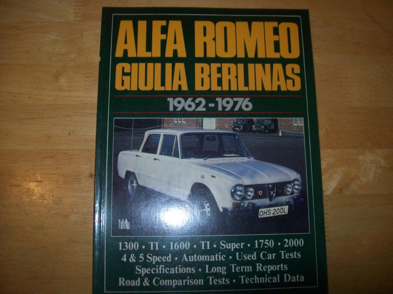Alfa romeo giulia berlinas 1962-76 book