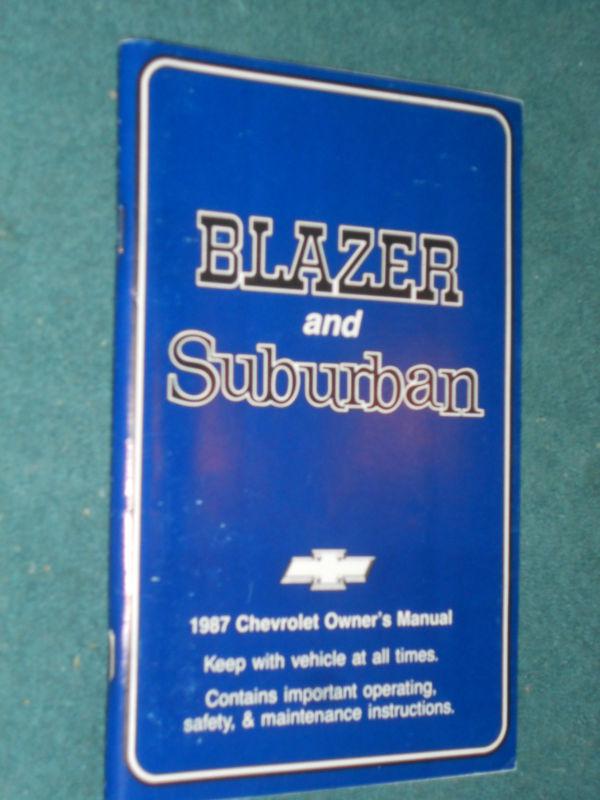 1987 chevrolet blazer / suburban owner's manual / nice original guide book!!