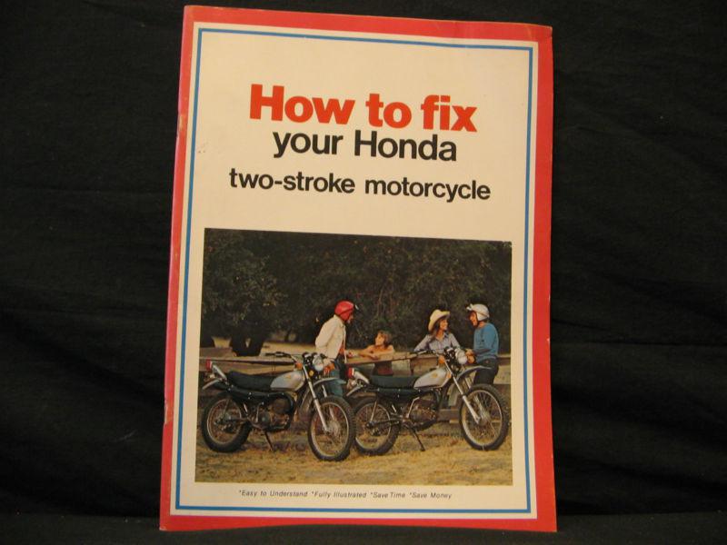 New how to fix your honda two-stroke  2-stroke service manual