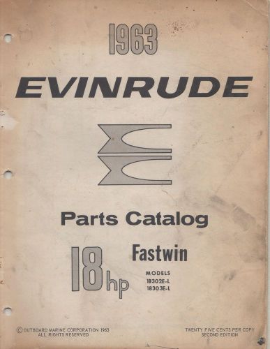 1963 evinrude outboard motor fastwin 18hp p/n 278445 parts manual (571)