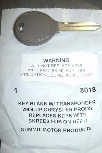 Summit motor 8018 key blank w/ transponder chrysler 2004-up skrees fob on head