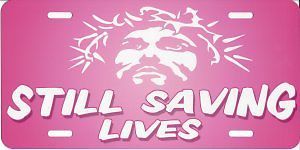 Jesus still saving lives on pink metal license plate