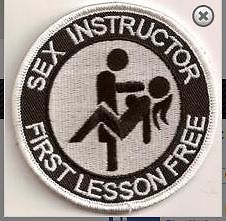 #biker patch &#034;sex instructor first lesson free&#034;