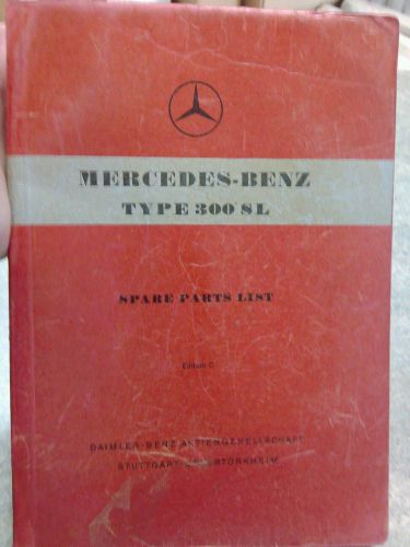 Mercedes benz type 300 sl spare parts list book edition c printed 1956