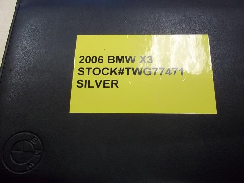 2006 bmw  x3 owners manual 