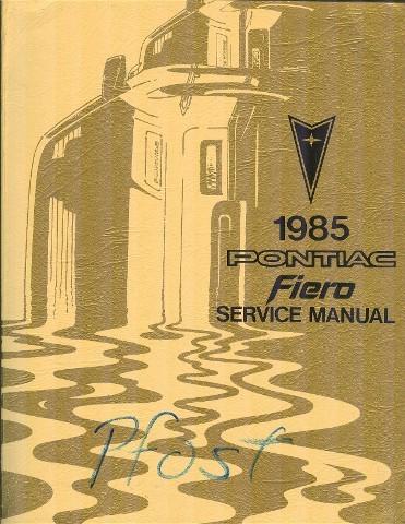 1985 pontiac fiero service manual large paperback nice!