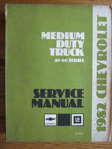 1982 chevy medium duty truck service manual st 331-82 original