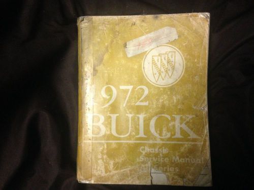 1972 buick chassis service manual all series gm manual