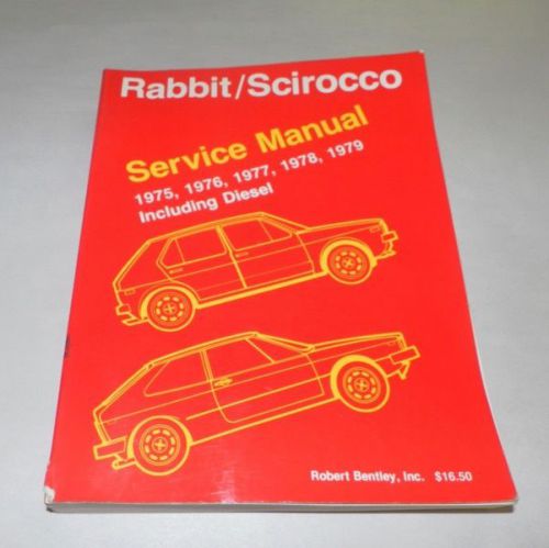 1975 1976 1977 1978 1979 volkswagen service manual rabbit / scirocco