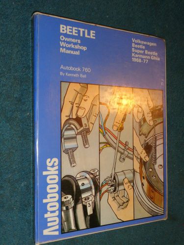 1968-1977 vw / beetle / bug / karmann ghia /autobooks shop manual 69 70 71 72+