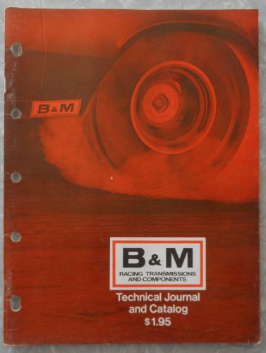 1971 b&amp;m racing transmissions &amp; components catalog hot rod rat rod