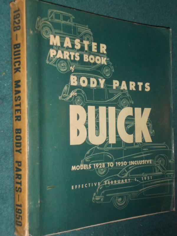 1928-1950 buick body parts catalog / original book!! 48 47 46 42 41 40 39 38+