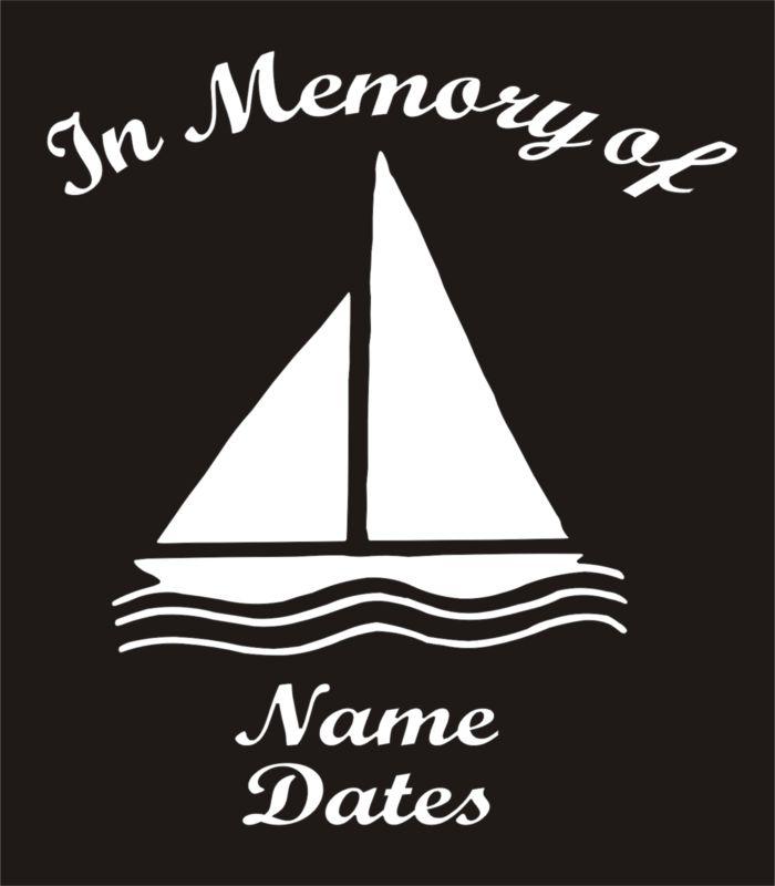 In memory of sailboat sailor vinyl decal window sticker