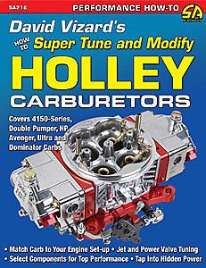 Sa design sa216 book: david vizard&#039;s how to super tune and modify holley carbure