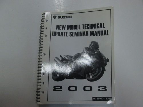 2003 suzuki new model technical update seminar manual factory oem book 03 ***