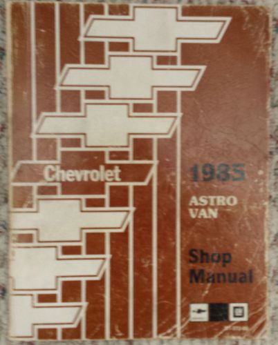 1985 chevrolet astro van gm factory repair service shop manual