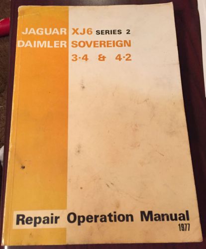 1977 jaguar xj6 series2 &amp; daimler sovereign 3-4 4-2 repair service manual