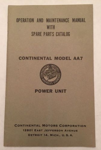 Original continental motors model aa7 power unit owner&#039;s manual parts catalog