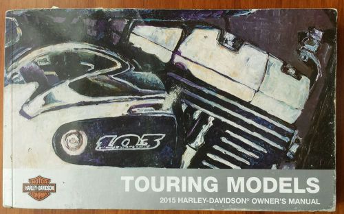 2015 harley davidson touring models owners manual