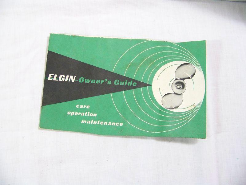 Vintage instruction manual for elgin boat motor, sears,roebuck and co