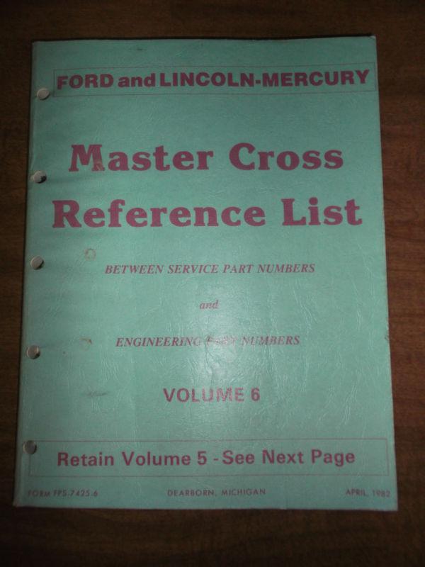 Ford lincoln mercury master cross reference parts list catalog manual 1980-1982