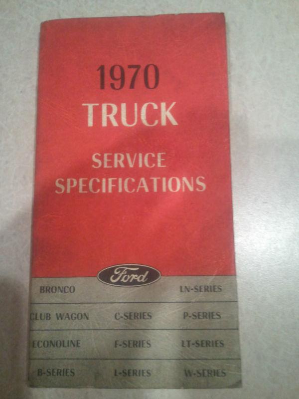 1970 ford truck factory specificationguide f100 econoline bronco louisville f600
