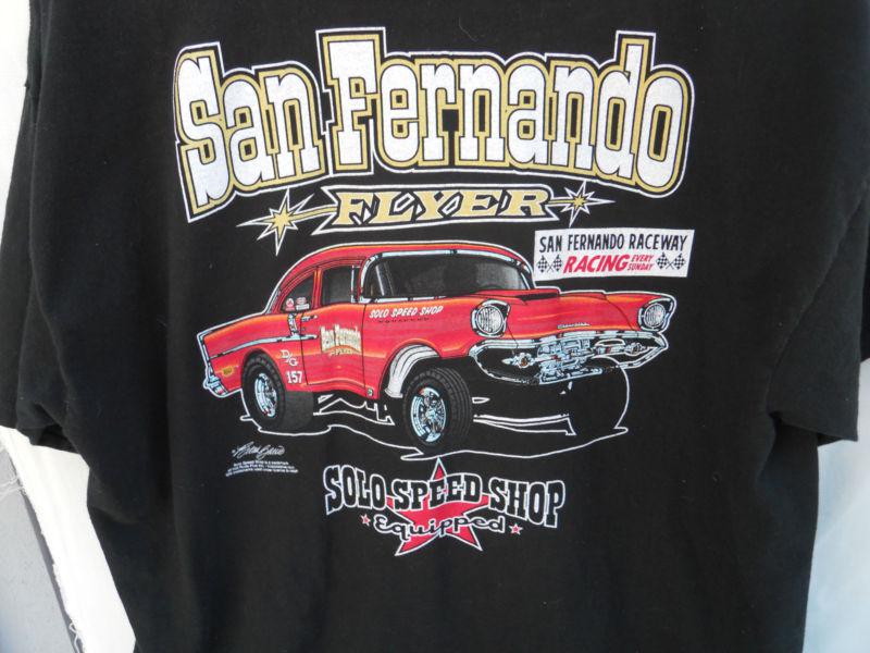 T-shirt san fernando flyer raceway 57 chevy hot rod solo speed shop xl