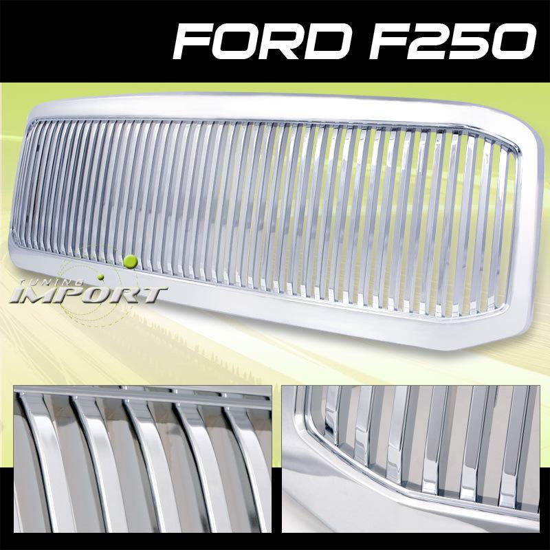 2005 2006 2007 ford f250 f350 f450 chrome verical style 1pc grille grill new