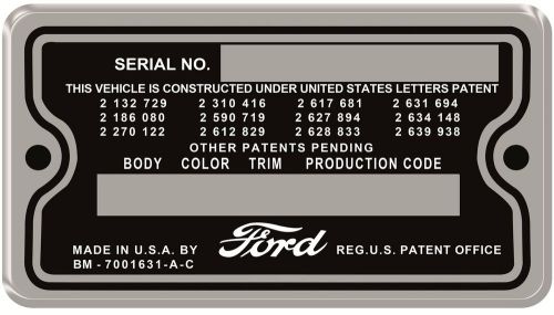 Ford patent data car truck serial # id rat rod t bucket street rod dash plate.