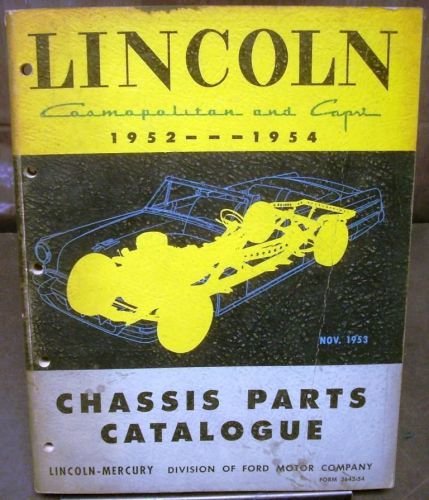 Original 1952 1953 1954 lincoln chassis parts catalog book cosmopolitan capri