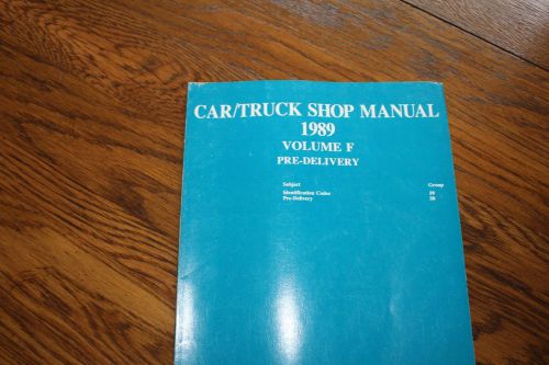 1989 ford pre delivery car / truck shop service manual with identification codes
