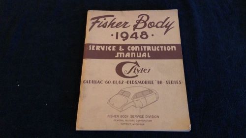 1948 body by fisher for cadillac c style 60, 61, 62,olds 98 series 160619 48037d