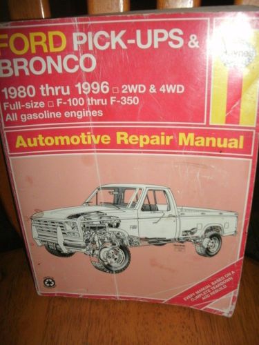 Ford bronco pick-ups f-100 thru f-350 repair manual book- 1980-1996 haynes 880