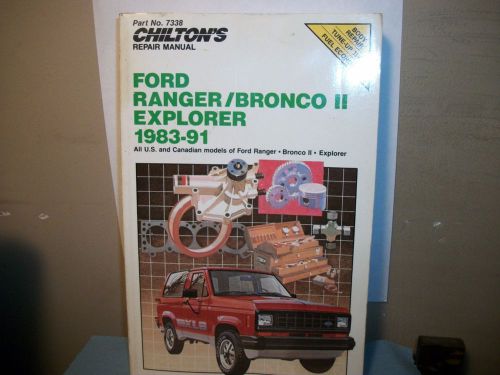 Chilton&#039;s repair manual ford ranger/bronco ii explorer 1983-91