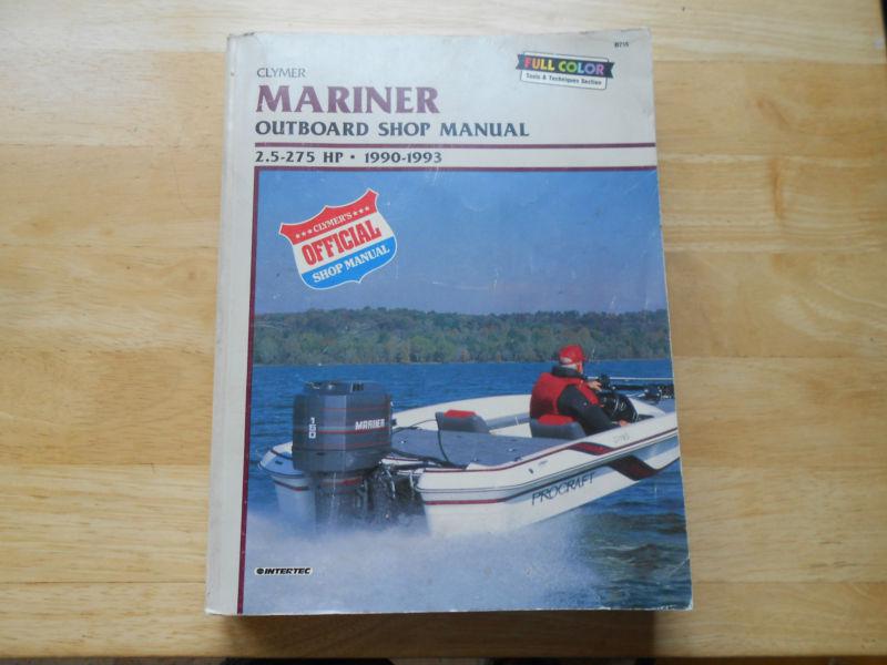 Clymer service repair shop manual for mariner 2.5-275hp outboard motor 1990-1993