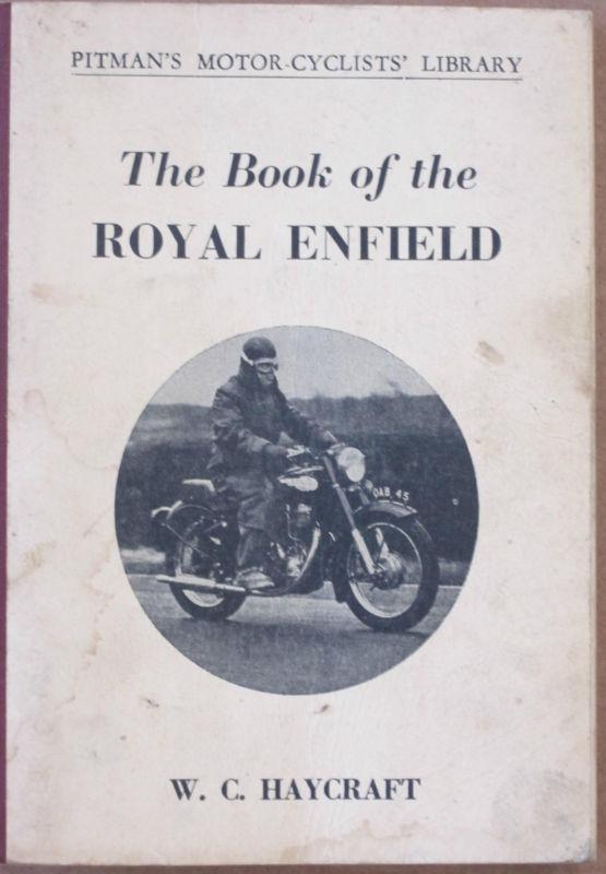 The book of the royal enfield by w.c. haycraft
