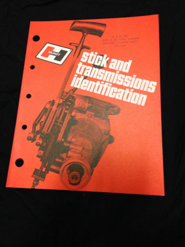 Hurst stick and transmission identification catalog